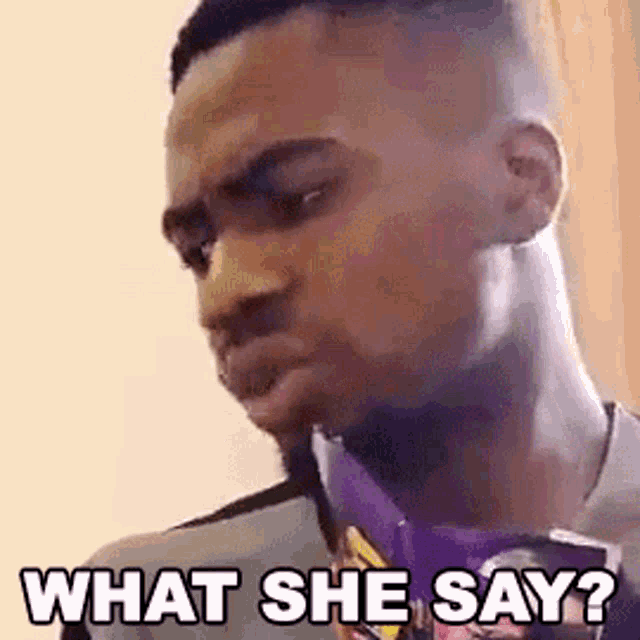 What She Say Josh2funny GIF - What She Say Josh2funny What Did She Say GIFs