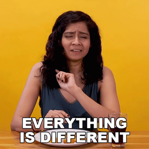 Everything Is Different Sasha GIF - Everything Is Different Sasha Buzzfeed India GIFs