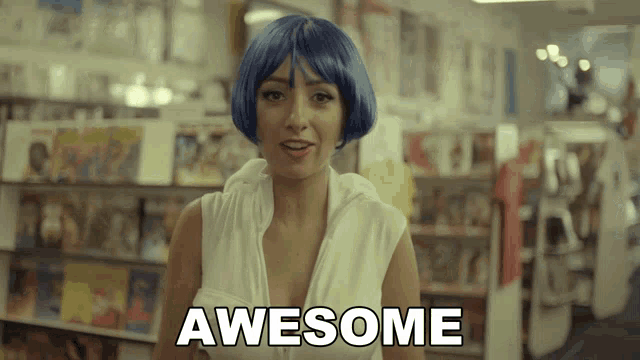 a woman in a blue wig is standing in front of a sign that says awesome