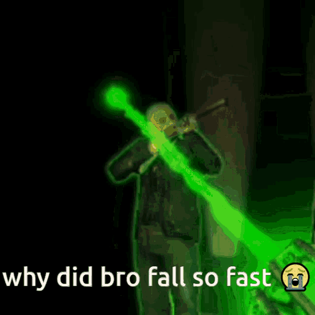 why did bro fall so fast is written above a man holding a green object