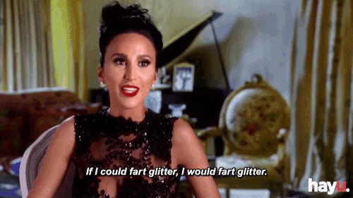 a woman in a black dress says " if i could fart glitter , i would fart glitter "