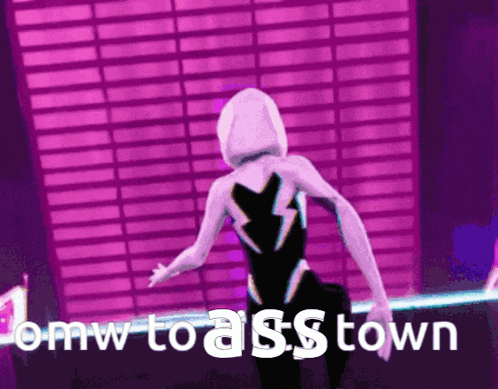 a woman is dancing in front of a window with the words " omw to asstown " written on the bottom