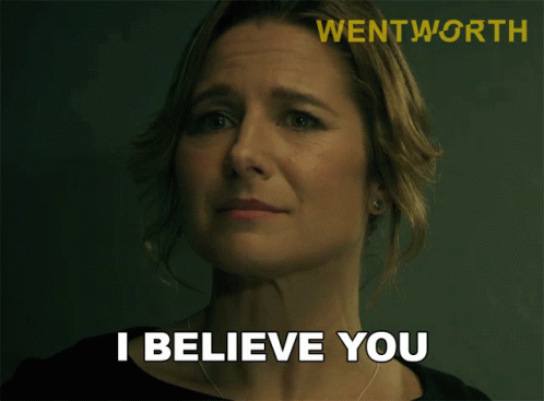I Believe You Bridget Westfall GIF - I Believe You Bridget Westfall Wentworth GIFs