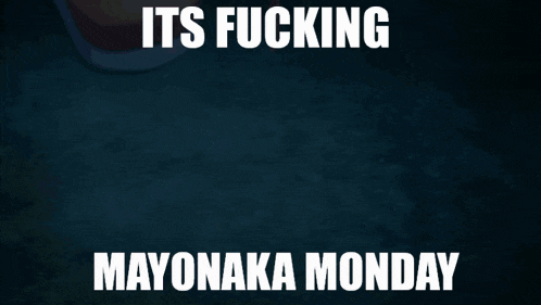 a picture of a girl with blue eyes and the words " its fucking mayonaka monday "