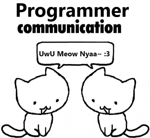 two cats are sitting next to each other with a speech bubble that says programmer communication .
