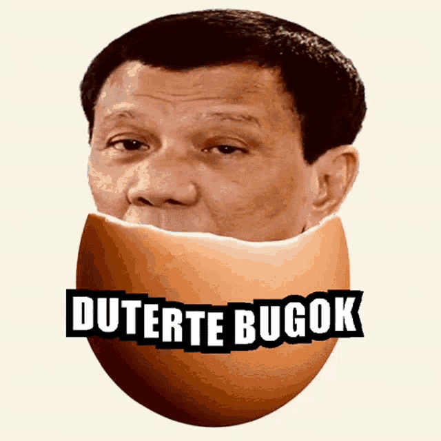 a picture of a man with his face in an egg with the words duterte bugok written on it