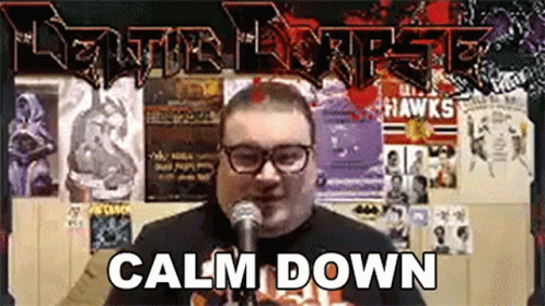 Calm Down Celticcorpse GIF - Calm Down Celticcorpse Celticcorpse Twitch GIFs