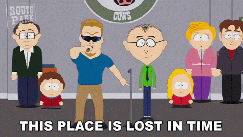 This Place Is Lost In Time Pc Principal GIF - This Place Is Lost In Time Pc Principal South Park GIFs