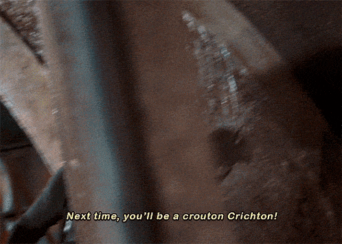 Farscape Crackers Dont Matter GIF - Farscape Crackers Dont Matter Next Time Youll Be A Crouton GIFs