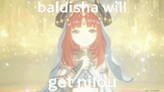 baldisha will get nilou is written in white on a video game screen