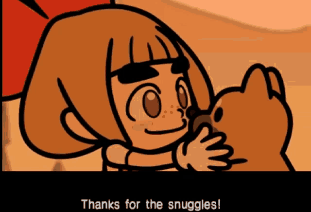 a cartoon of a girl hugging a teddy bear with the words thanks for the snuggles at the bottom