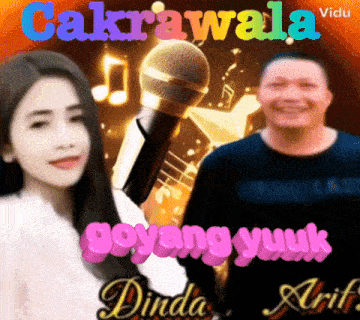 a man and a woman standing next to each other with the words cakrawala vidu on the top