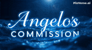 angelo 's commission written on a blue background