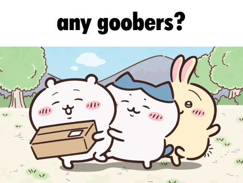 a cartoon of a cat a rabbit and a bear with the words any goobers written above them