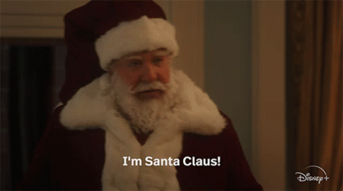 Im Santa Claus Scott Calvin GIF - Im Santa Claus Santa Claus Scott Calvin GIFs