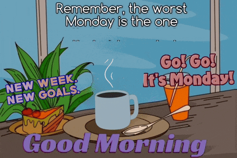 a cartoon says " remember the worst monday is the one go! go! it 's monday "
