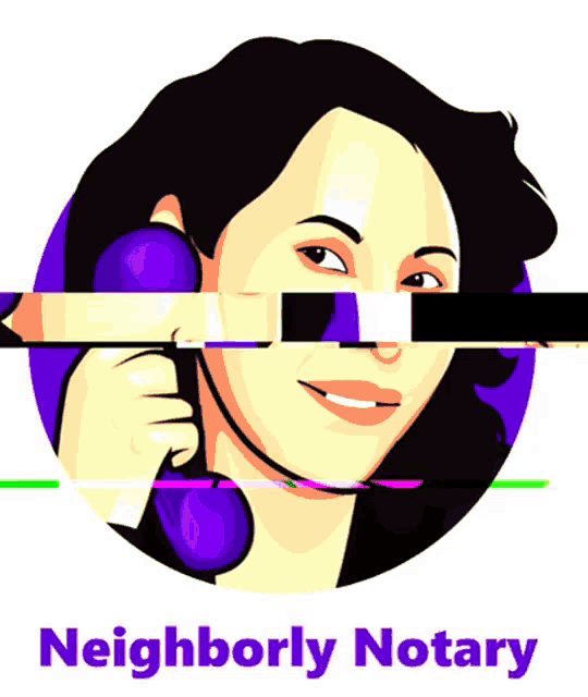 a cartoon drawing of a woman talking on a phone and the words neighborly notary below her