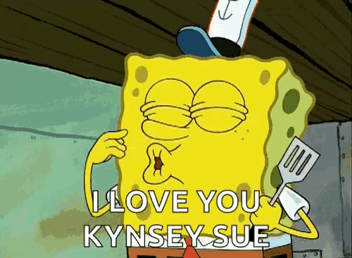 a cartoon of spongebob holding a spatula and saying i love you kynsey sue