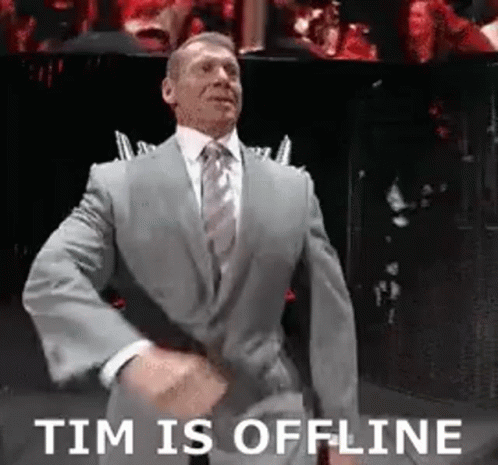 Tim Is Offline Tim GIF - Tim Is Offline Tim GIFs