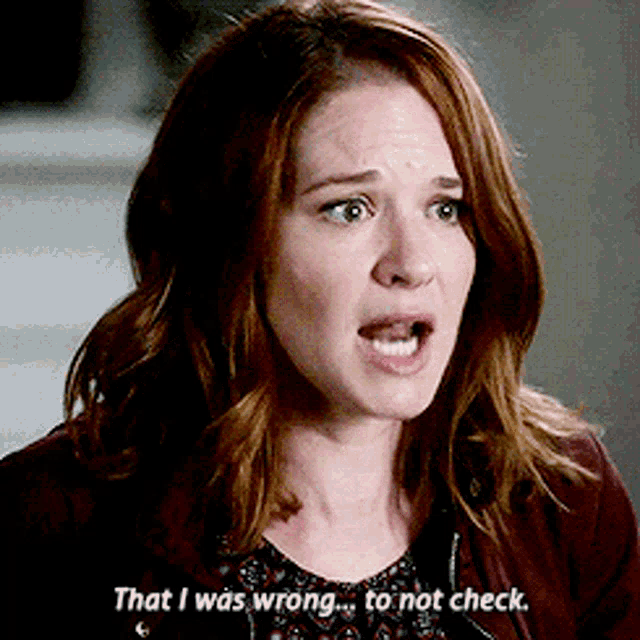 Greys Anatomy April Kepner GIF - Greys Anatomy April Kepner That I Was Wrong To Not Check GIFs