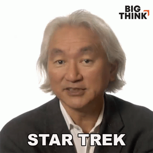 Star Trek Michio Kaku GIF - Star Trek Michio Kaku Big Think GIFs