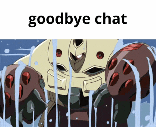 a picture of a robot with the words goodbye chat on it