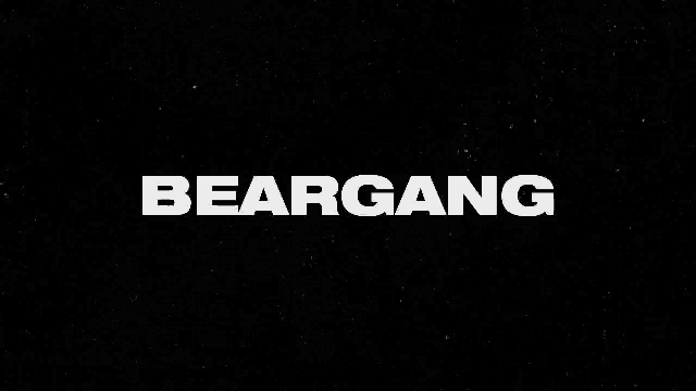 a black background with white text that says `` beargang '' .