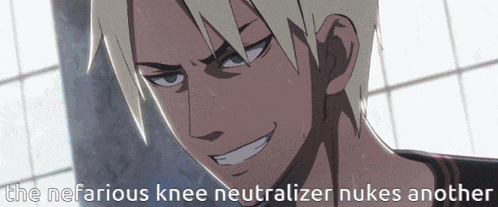 a picture of a man with the caption " the nefarious knee neutralizer nukes another " on the bottom
