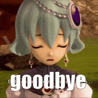a cartoon girl with green hair says goodbye in white letters