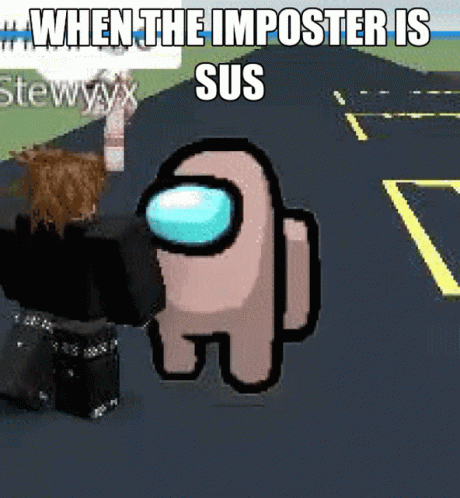 Sus Imposter GIF - Sus Imposter When The Imposter GIFs