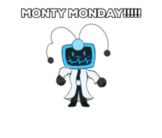 a cartoon character with a monitor on his head and the words monty monday !!!
