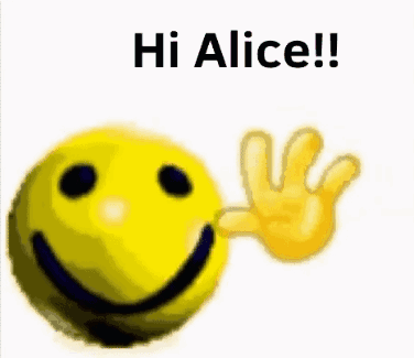 Alice Hi Alice GIF - Alice Hi Alice Hello Alice GIFs