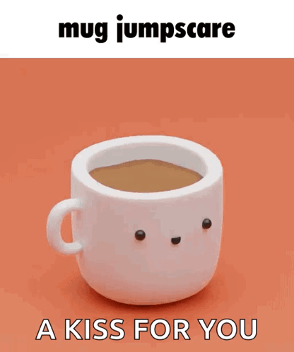 Mug Jumpscare GIF - Mug Jumpscare Fnaf GIFs