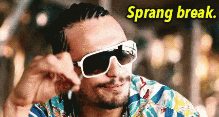 Sprang Break GIF - James Franco Spring GIFs