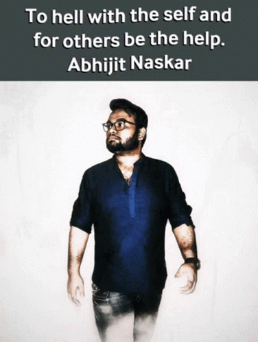 Abhijit Naskar Naskar GIF - Abhijit Naskar Naskar Helping GIFs