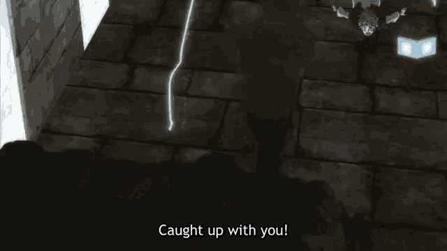 a cartoon character says caught up with you in a dark room
