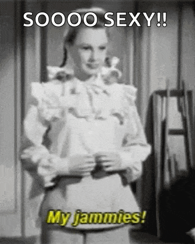 a black and white photo of a woman with the caption soooo sexy my jammies !