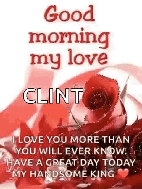 i love you more than you will ever know . have a great day today my handsome king .