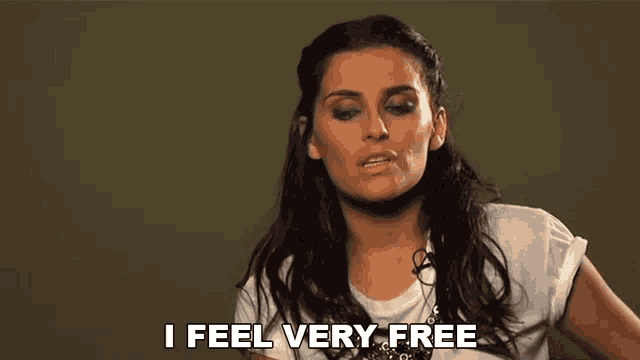 a woman is saying i feel very free