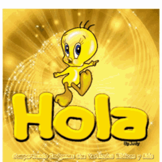 a cartoon of tweety saying hola with a yellow background