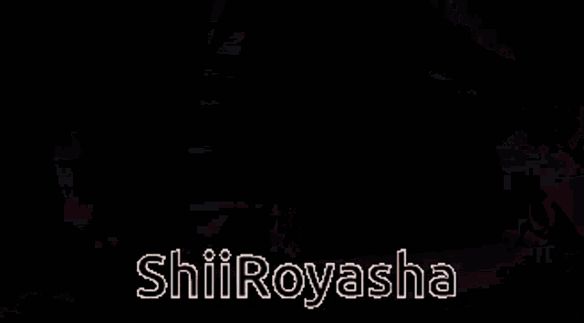 shiroyasha is written on a black background