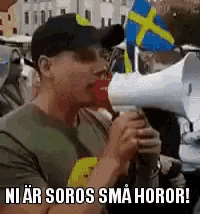 a man is holding a megaphone in his mouth and says ni ar soros sma horor .