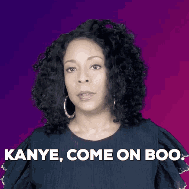 a woman with curly hair is standing in front of a purple background and saying kanye come on boo .