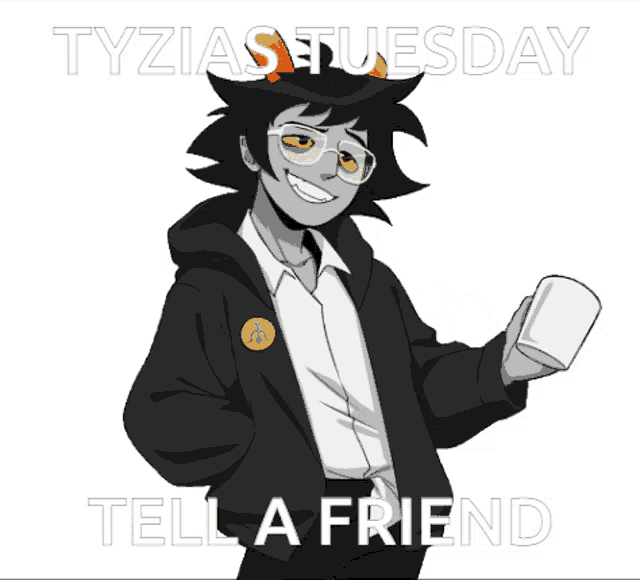 a poster for tyzias tuesday shows a person holding a cup