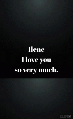 Ilene I Love You So Very Much GIF - Ilene I Love You So Very Much Ily GIFs