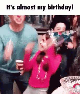 Almostbirthday GIF - Almost Birthday It Is Almost My Birthday Excited GIFs