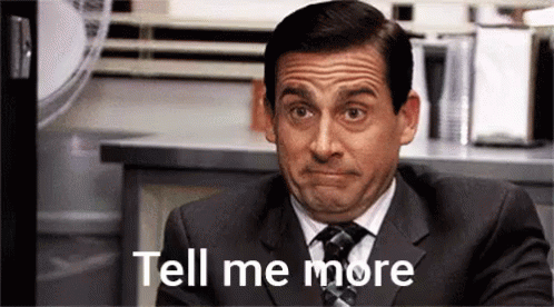 Gossip GIF - The Office Sarcastic Tell Me More GIFs
