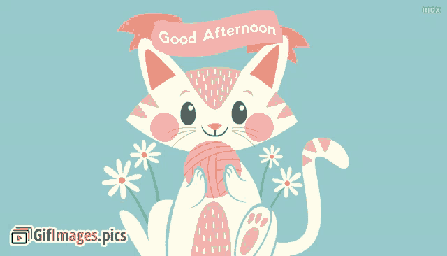 a cat is holding a ball of yarn with the words good afternoon written on it
