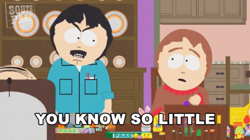 You Know So Little Randy Marsh GIF - You Know So Little Randy Marsh South Park GIFs