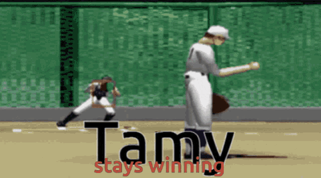 tamy stays winning is written in red on a baseball field
